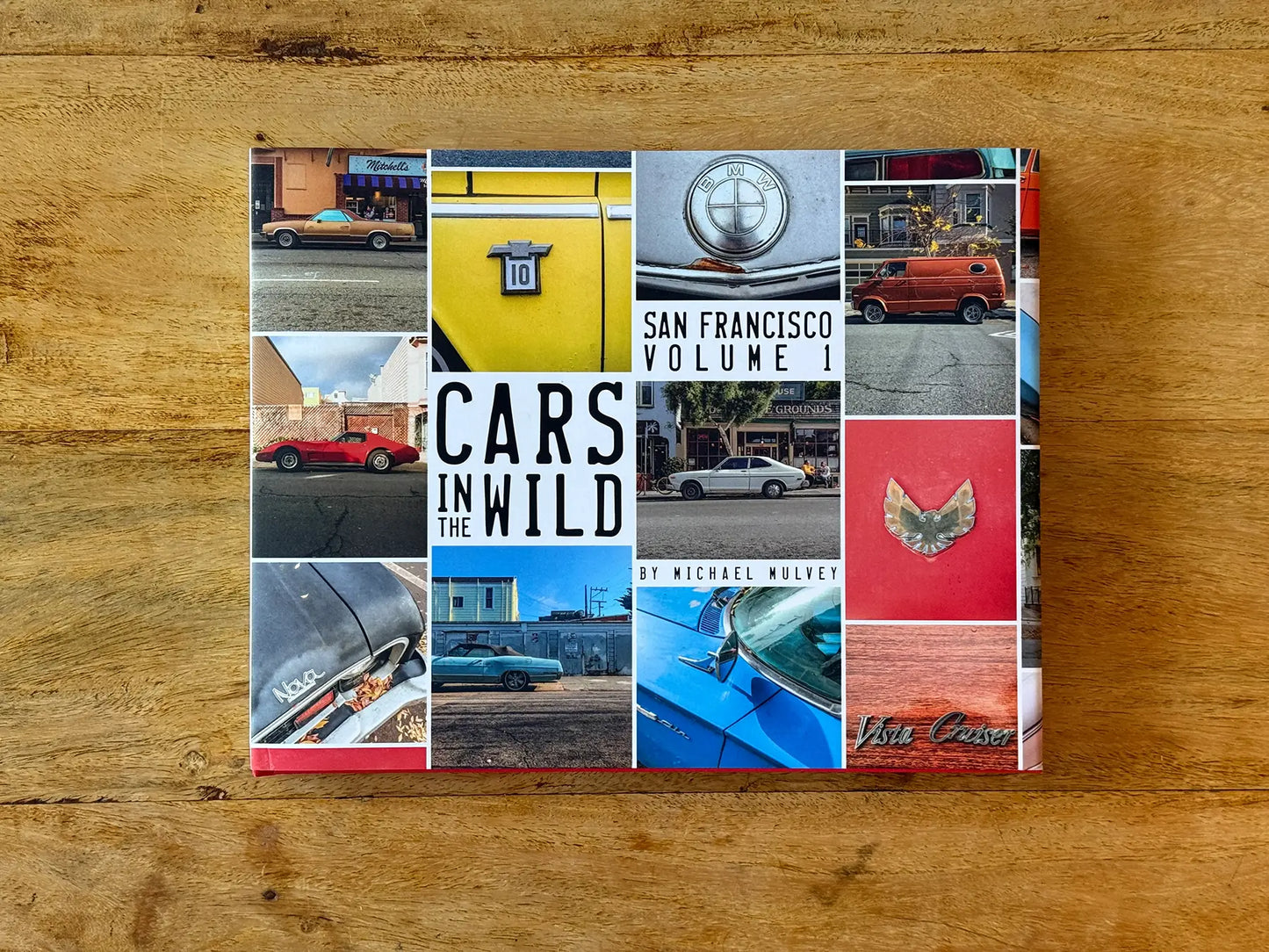 Cars In The Wild: San Francisco, Volume 1